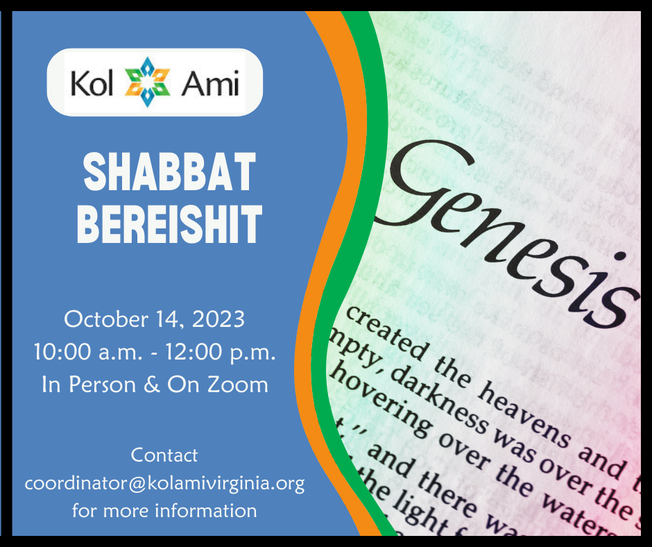 Shabbat Bereishit + Part II of Restoration Ecology