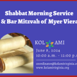 Shabbat Service and B-Mitzvah of Myer Viera
